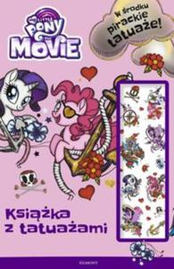 My Little Pony The Movie Ksika z tatuaami