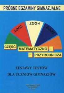 Prbne egzaminy gimnazjalne, cz matematyczno-przyrodnicza - 2857838512