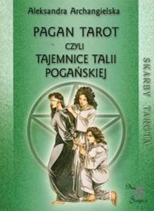 Pagan Tarot czyli tajemnice talii pogaskiej - 2857838745