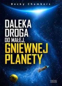 Daleka droga do maej, gniewnej planety