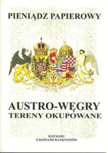 Pienidz papierowy Austro-Wgry - 2857839072