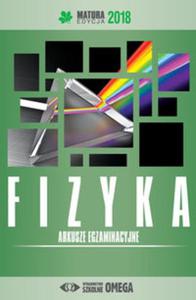 Fizyka Matura 2018 Arkusze egzaminacyjne - 2857839091