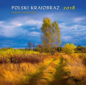 Kalendarz 2018 zeszytowy Polski krajobraz - 2857839159