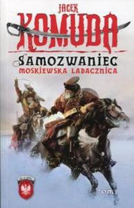 Samozwaniec. Moskiewska Ladacznica. Tom 1 - 2857839270