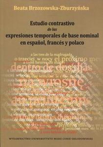 Estudio contrastivo de las expresiones temporales de base nominal en espanol, frances y polaco - 2857839305