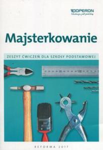 Majsterkowanie Zeszyt wicze - 2857839636