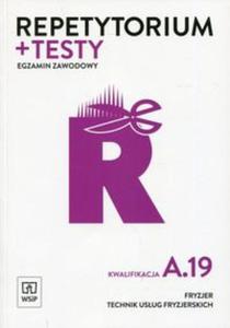 Repetytorium i testy Egzamin zawodowy Kwalifikacja A.19