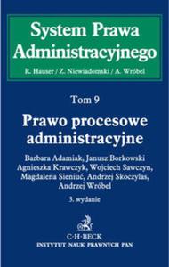 Prawo procesowe administracyjne System Prawa Administracyjnego Tom 9 - 2857839907