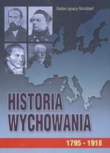 Historia wychowania t. 2 1795-1918 - 2825668178