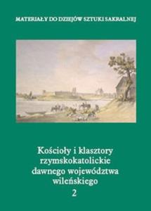 Kocioy i klasztory rzymskokatolickie dawnego wojewdztwa wileskiego 2 - 2825668243