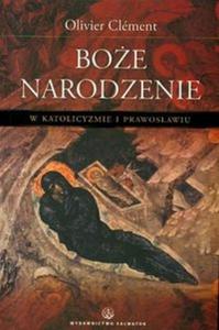 Boe Narodzenie w katolicyzmie i prawosawiu - 2825668442