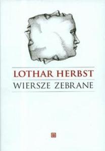 Wiersze zebrane Lothar Herbst + KS (Pyta CD) - 2825668640