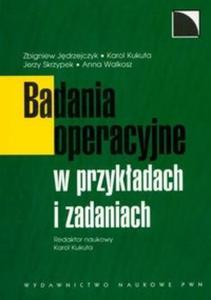 Badania operacyjne w przykadach i zadaniach - 2825668715