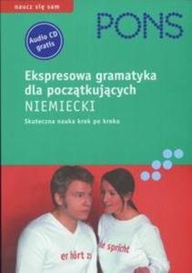 Ekspresowa gramatyka dla pocztkujcych niemiecki