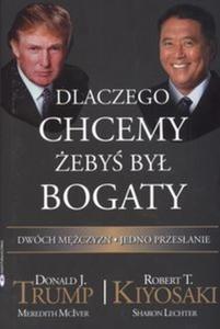 Dlaczego chcemy eby by bogaty - 2825668756