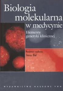 Biologia molekularna w medycynie - 2825668779