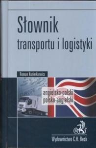 Sownik transportu i logistyki angielsko - polski polsko - angielski - 2825668874