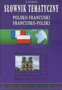 Sownik tematyczny polsko- francuski francusko -polski - 2825668900