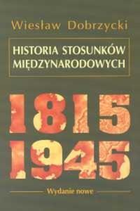 Historia stosunków midzynarodowych 1815-1945