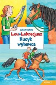 Lou + Lukrecjusz Kucyk wybawca - 2825668933