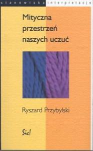 Mityczna przestrze naszych uczu - 2825668977