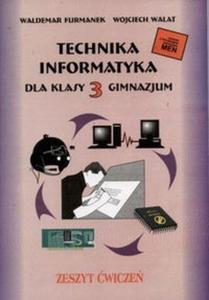 Technika Informatyka 3 Zeszyt wicze - 2825669230