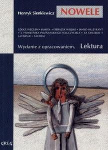 Wybr nowel. (Szkice wglem, Jamio, Obrazek wiejski, Janko Muzykant, Z pamitnika...) Lektura z opr - 2825669252