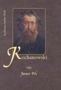 Jan Kochanowski Szczyt renesansu w literaturze polskiej - 2825669261