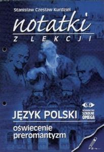 Notatki z lekcji Jzyk polski Owiecenie preromantyzm - 2825669291