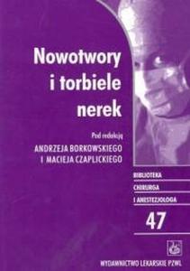 Nowotwory i torbiele nerek - 2825669363