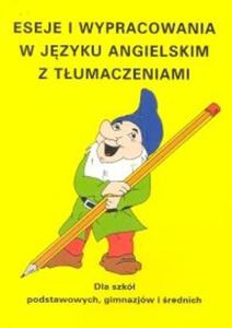 Eseje i wypracowania w jzyku angielskim z tumaczeniami - 2825669425