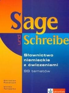 Sage und Schreibe sownictwo niemieckie z wiczeniami - 2825646982