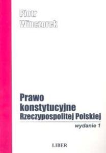 Prawo konstytucyjne Rzeczypospolitej Polskiej - 2825669601