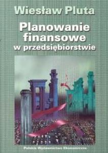 Planowanie finansowe w przedsibiorstwie - 2825669622