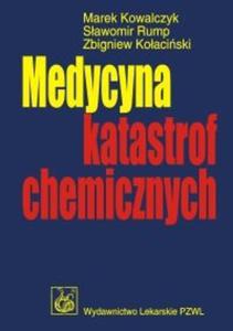 Medycyna katastrof chemicznych - 2825669747