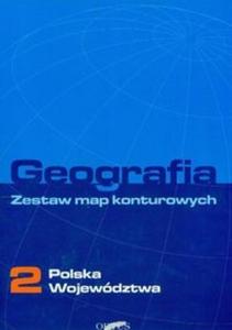 Geografia 2 Zestaw map konturowych Polska wojewdztwa - 2825670045