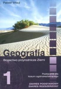 Geografia 1 Podrcznik Bogactwo przyrodnicze Ziemi