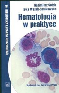 Hematologia w praktyce - 2825670097