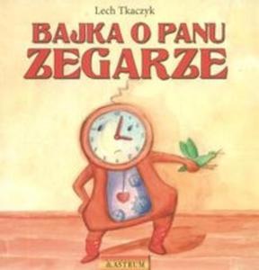 Bajka o Panu Zegarze z pyt CD - 2825670257