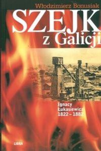 Szejk z Galicji ukasiewicz 1822-1882 - 2825670280