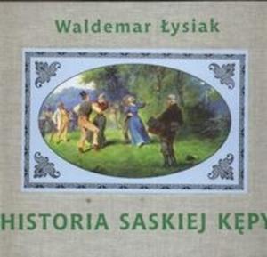 Historia Saskiej Kpy - 2825647133