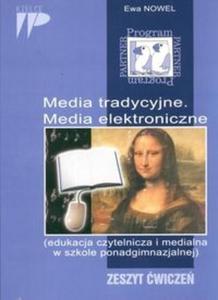 Media tradycyjne Media elektroniczne Zeszyt wicze