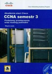 Akademia sieci Cisco CCNA Semestr 3 + CD - 2825670586