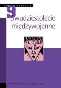 Epoki literackie Dwudziestolecie midzywojenne - 2825670840