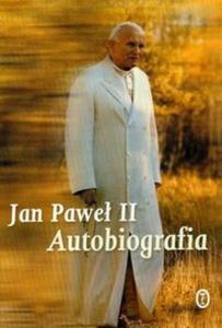 Autobiografia Jan Pawe II - 2825670847