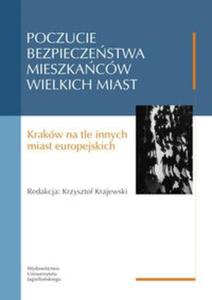 Poczucie bezpieczestwa mieszkaców wielkich miast