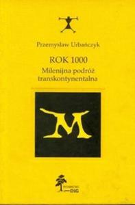 Rok 1000 Milenijna podr transkontynentalna - 2825671127