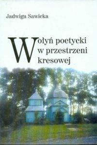 Woy poetycki w przestrzeni kresowej - 2825671156