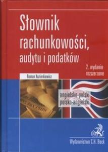 Sownik rachunkowoci, audytu i podatków Angielsko-polski, polsko-angielski Dictionary of...