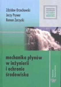 Mechanika pynów w inynierii i ochronie rodowiska